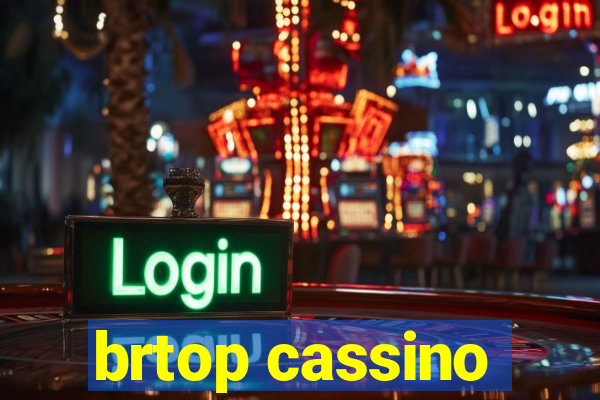 brtop cassino